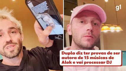 Dupla diz ter provas de ser autora de 15 músicas de Alok e vai processar DJ