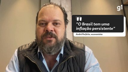 "O Brasil tem uma inflação persistente", diz o economista André Perfeito