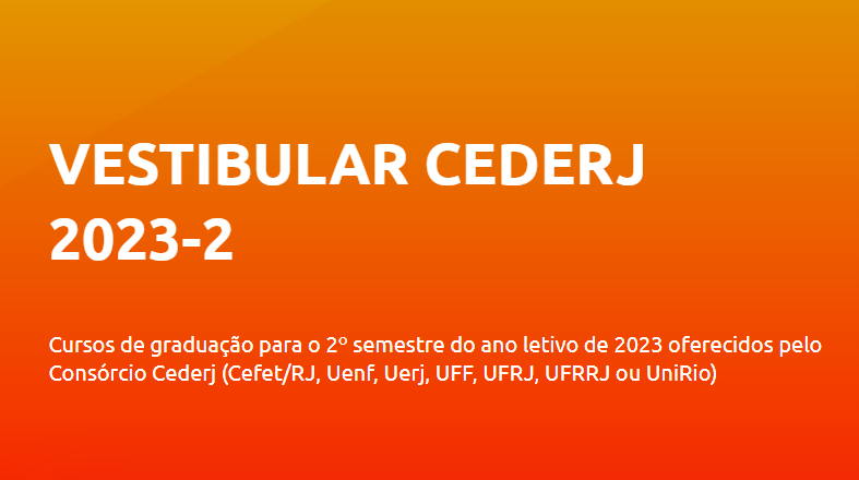 Aberta etapa de isenção e cota do Vestibular Cederj 2023.2 Aberta etapa de isenção e cota do Vestibular Cederj 2023.2