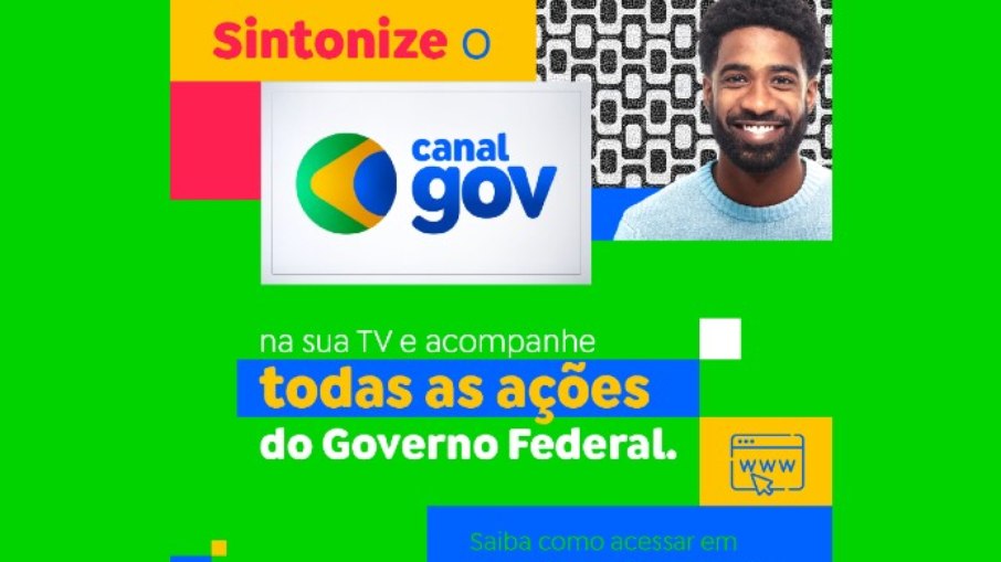 Governo Federal lança o Canal Gov com informações oficiais Governo Federal lança o Canal Gov com informações oficiais