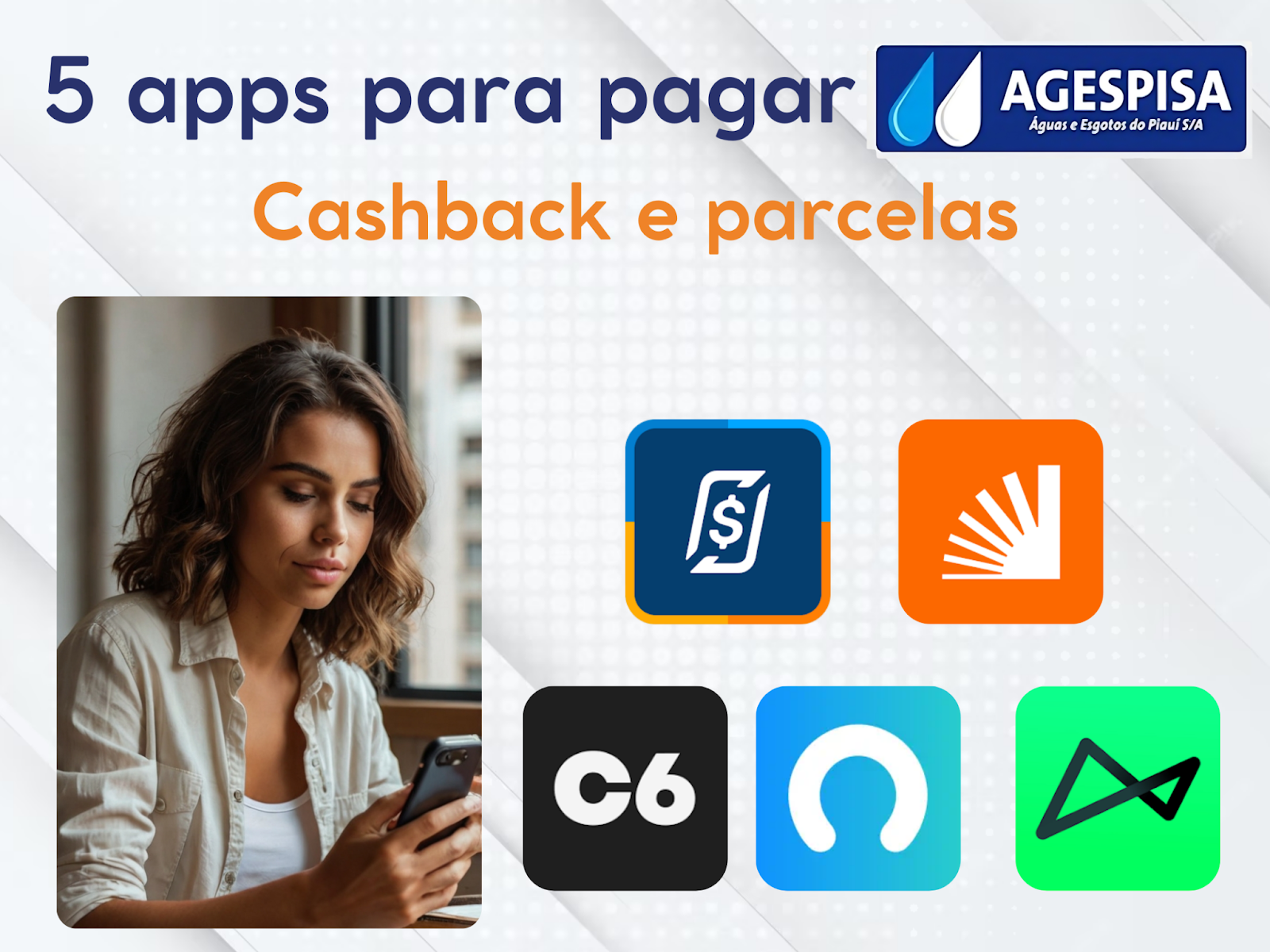 5 melhores aplicativos para pagar 2 via Agespisa – Cashback e parcelas