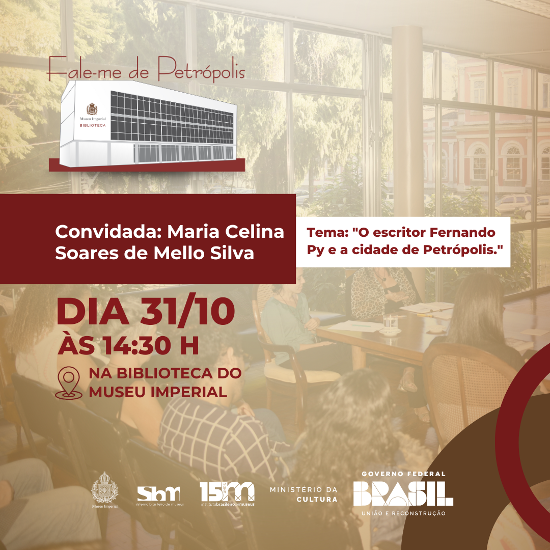 Museu Imperial apresenta ‘Fale-me de Petrópolis’ de outubro – Fernando Py e suas Conexões com a Cidade.