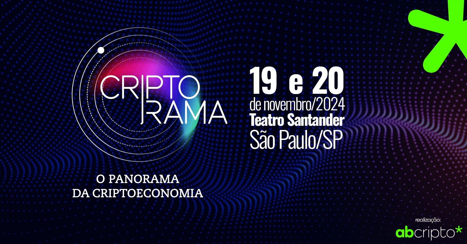 Criptorama 2024 reúne grandes patrocinadores para discutir o futuro da criptoeconomia no Brasil