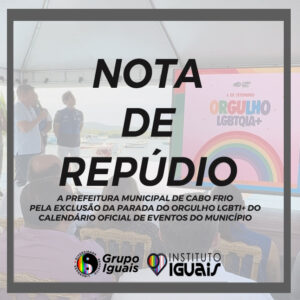Prefeitura de Cabo Frio é acusada de boicote à Parada LGBTI+ e desrespeito à Lei Municipal