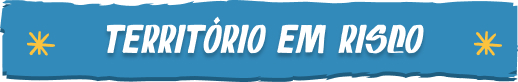 Território em risco