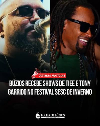 Búzios Recebe Shows De Tiee E Tony Garrido No Festival Sesc De Inverno