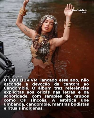 Anitta une música, espiritualidade e ancestralidade na nova era “EQUILIBRIVM”